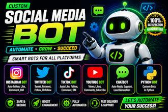 do custom social media automation, tiktok, twitter, instagram, youtube automatio