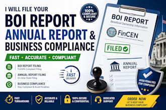 file your boi report, annual report, business compliance document, fincen filing