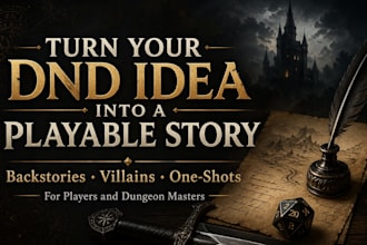 turn you dnd idea into a playable story