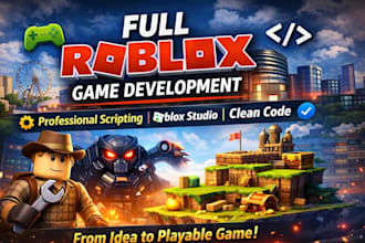 script full roblox game, make develop roblox creation, build prototype, fix bug