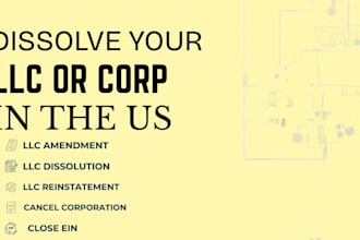 do llc amendment llc dissolution llc reinstatement cancel corporation close ein