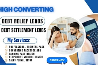 setup facebook ads for debt settlement leads debt relief leads debt landing page