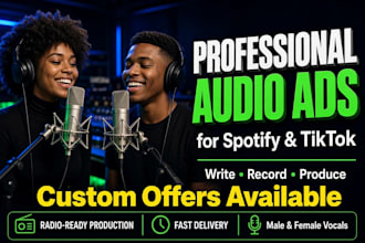 write, record, and produce professional audio ads for spotify and tiktok