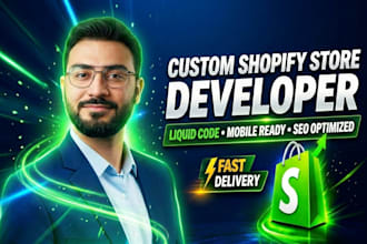 design and develop a custom shopify store with liquid theme customization