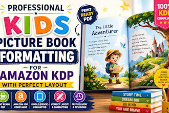 format kids picture book for amazon kdp with perfect layout ppc marketing