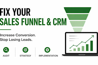 audit and fix your sales funnel and CRM to increase conversion