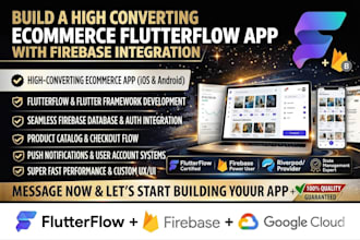 build a high converting ecommerce flutterflow app with firebase integration