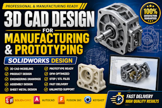 3d cad model for manufacturing, prototyping, solidworks design