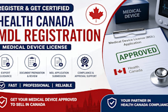 register your medical device with health canada mdl certification and approval