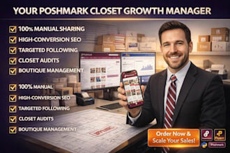 be your poshmark virtual assistant and poshmark closet growth manager