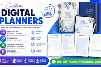design printable journals, digital planners, notebooks, calendars, and trackers