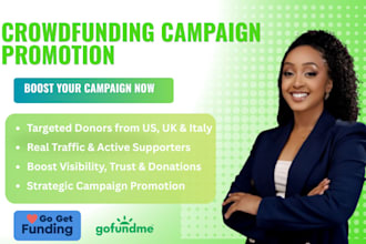 promote your italy US UK gofundme, gogetfunding crowdfunding campaign