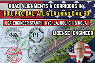design road alignment, profiles, corridors in civil 3d, NYC, la, hou, chi, no