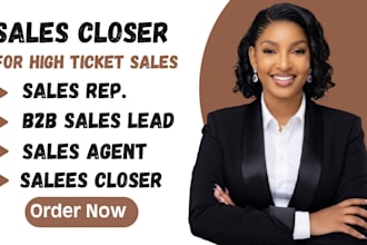 sales closer for high ticket b2b sales and sales support