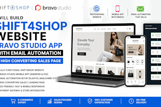 build shift4shop website bravo studio app email automation and high converting