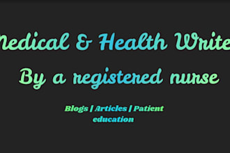 write professional health and medical articles