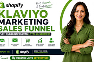 do klaviyo marketing, sales funnel, shopify marketing and ecommerce marketing