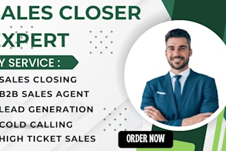 sales closing, b2b sales agent, cold calling, lead generation,high tickets sales