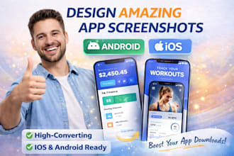 design amazing android ios app screenshots for your app