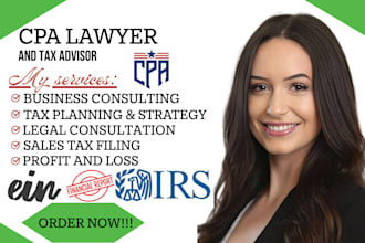 be your CPA lawyer, accountant, tax advisor, business consultant