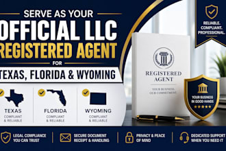 serve as your official llc registered agent for texas, florida and wyoming