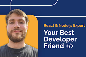 be your best developer friend for react and nodejs solutions