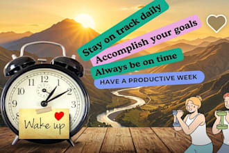 provide admin support with personalized wake up calls to keep you on track