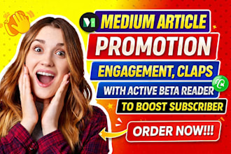 do viral medium article promotion and increase engagement and followers