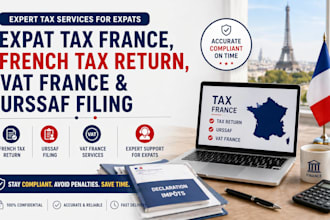 handle expat tax france, french tax return, vat france and urssaf filing