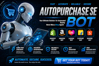 build auto purchase bot, pokémon, shopping bot, lazada bot, auto checkout bot