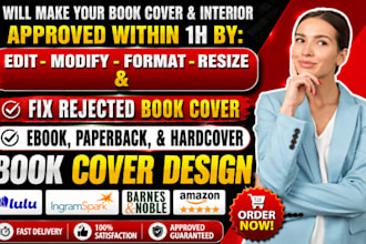 fix, edit, resize, format rejected book covers of amazon kdp, ingramspark, lulu