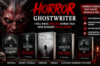 be your horror ghostwriter and ebook writer for ghostwriting and ebook services
