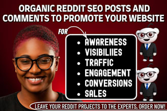 have our agency do organic reddit SEO post and comment to promote website ai app