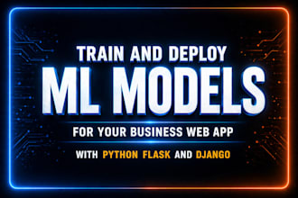 train and deploy ml models using python flask and django integration