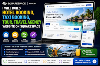 build hotel booking, taxi booking, tour, travel agency website on squarespace