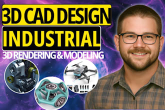 do 3d cad modeling, 3d product design 3d cad design and rendering in solidworks