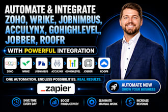automate zoho wrike jobnimbus acculynx gohighlevel jobber roofr integration
