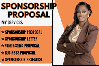 write winning sponsorship proposal and sponsorship deck for funding