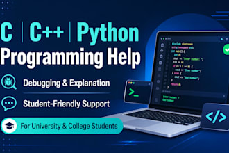 help with c, c plus plus, and python programming tasks