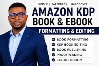 do book editing and formatting, developmental editing, amazon KDP formatting