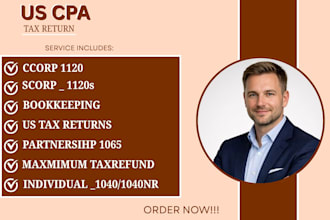 prepare efile calculate tax refund 1040 1120 1120s US tax return CPA letter 1065