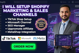 setup shopify microsoft channel uppromote seo manager metashop tiktok website