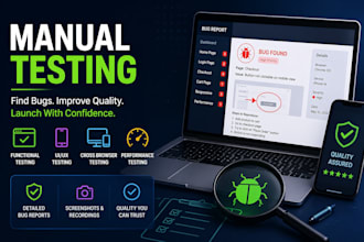 manually test your website app and provide bug report