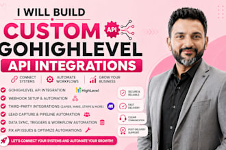 build custom gohighlevel API integrations