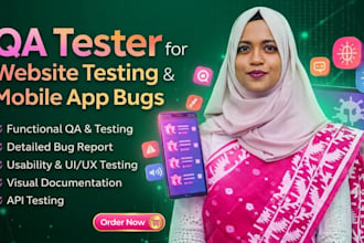 be your QA tester for website testing and mobile app bugs