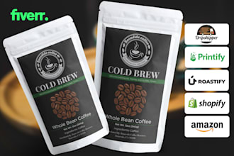design coffee packaging, label for dripshipper printify, roastify and shopify