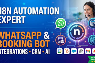 setup n8n whatsapp chatbot webhook api crm automation booking routing