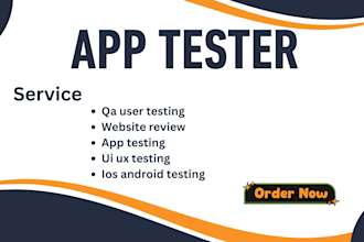 do qa user testing website review app testing ui ux testing ios android testing