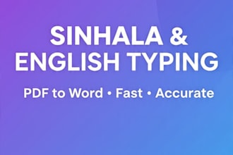 do fast and accurate sinhala and english typing and data entry