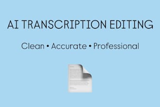 edit and improve ai generated transcriptions for clarity and accuracy